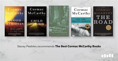 Cormac McCarthy is an American playwright, screenwriter, and award-winning author of southern gothic, western fiction and post-apocalyptic novels. . Cormac mccarthy books ranked